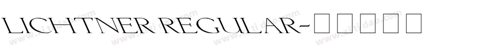 Lichtner Regular字体转换